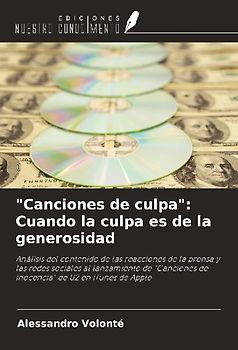 "Canciones de culpa": Cuando la culpa es de la generosidad
