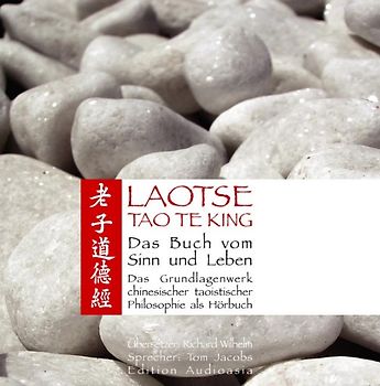 Tao Te King - Das Buch vom Sinn und Leben