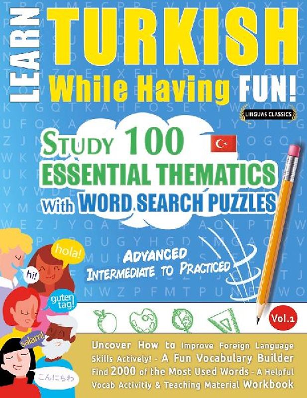 LEARN TURKISH WHILE HAVING FUN! - ADVANCED