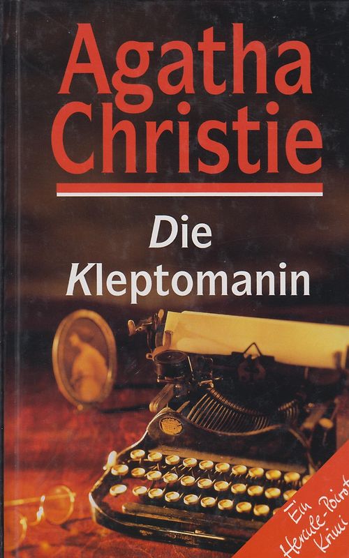 Die Kleptomanin - Agatha Christie [Gebundene Ausgabe, Weltbild]