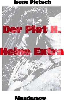 Der Plot H. Heine Extra
