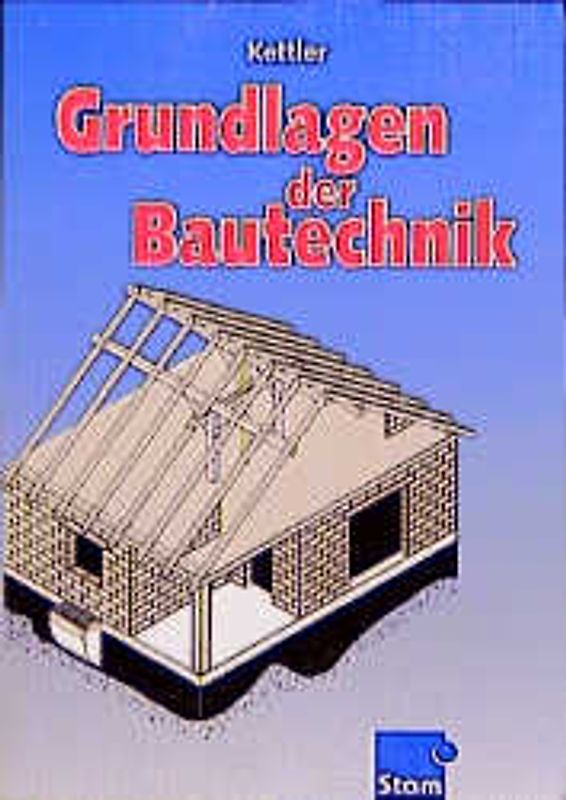 Grundlagen der Bautechnik