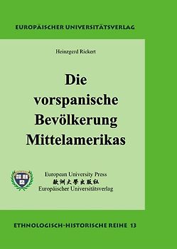 Die vorspanische Bevölkerung Mittelamerikas