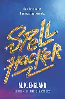 Spellhacker: M.K. England