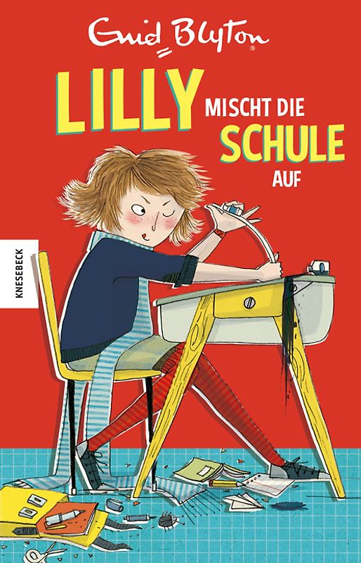 Lilly mischt die Schule auf