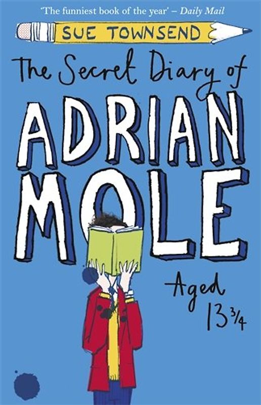 The Secret Diary of Adrian Mole Aged 13 3/4 - Sue Townsend