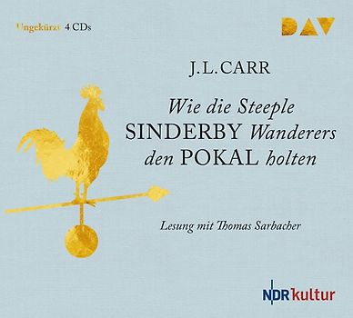 Wie die Steeple Sinderby Wanderers den Pokal holten