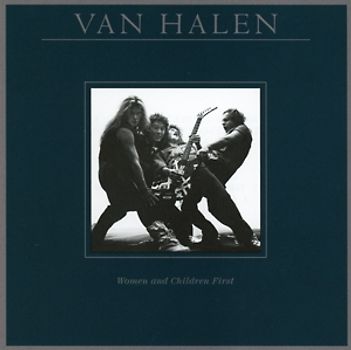 Van Halen - Women and Children First (Remastered)