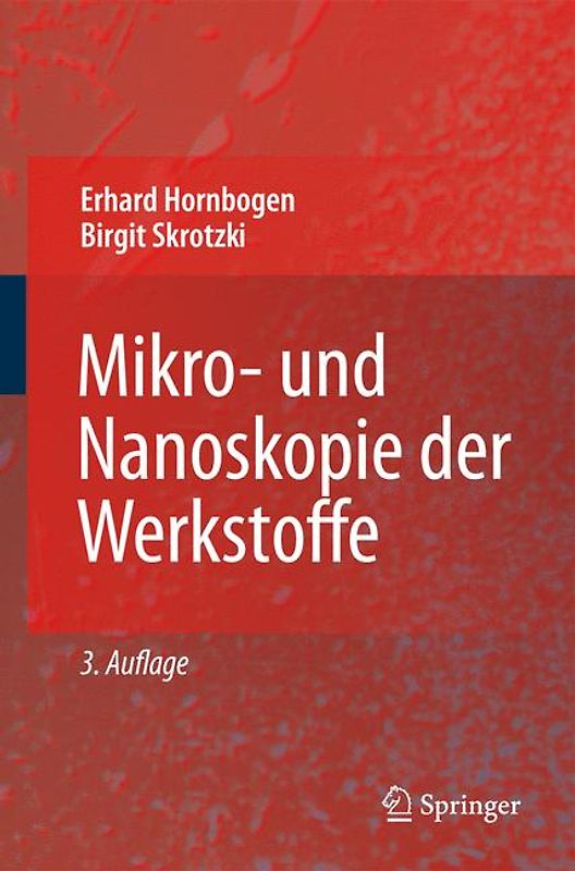 Mikro- und Nanoskopie der Werkstoffe