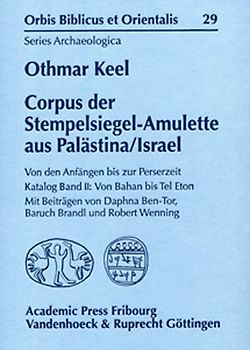Corpus der Stempelsiegel-Amulette aus Palästina/Israel