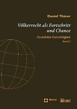 Völkerrecht als Fortschritt und Chance