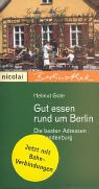 Gut essen rund um Berlin