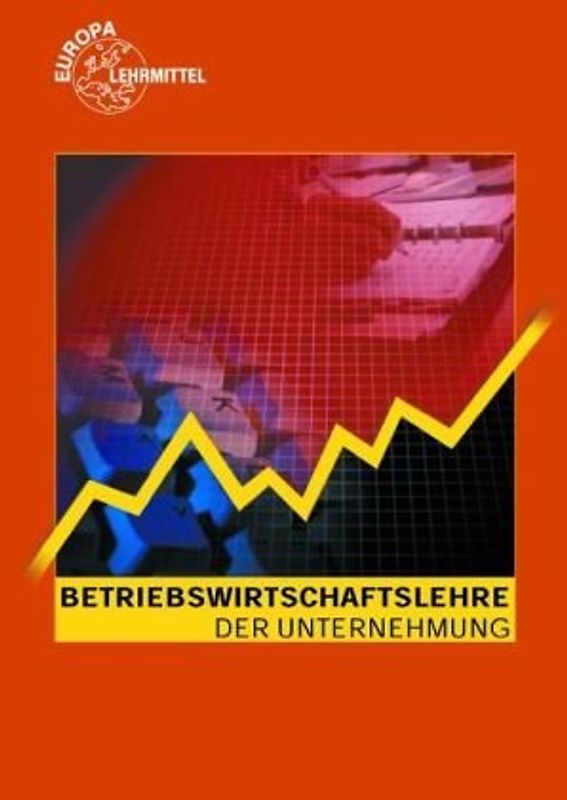 Betriebswirtschaftslehre der Unternehmung mit CD