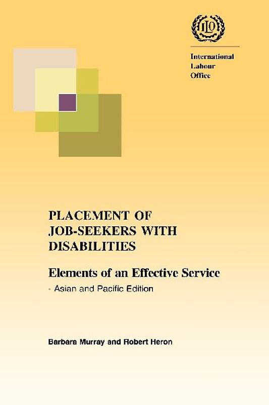 Placement of job-seekers with disabilities. Elements of an effective service - Asian and Pacific edition