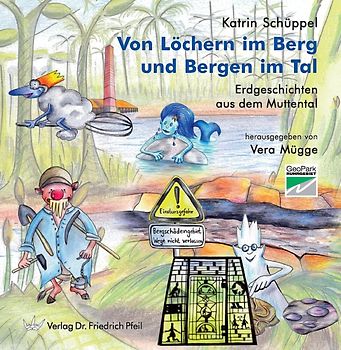 Von Löchern im Berg und Bergen im Tal. Erdgeschichten aus dem Muttental