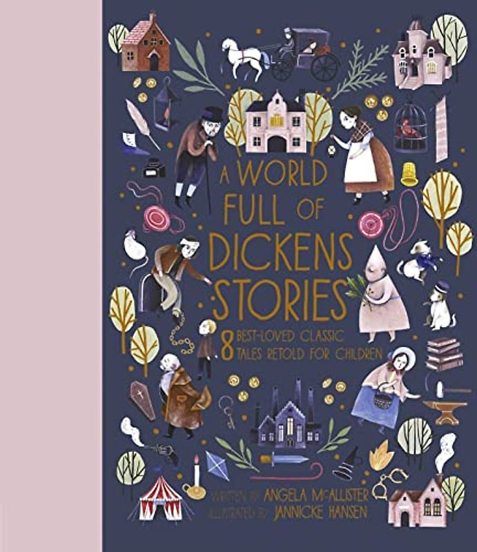 A World Full of Dickens Stories: 8 best-loved classic tales retold for children (5)