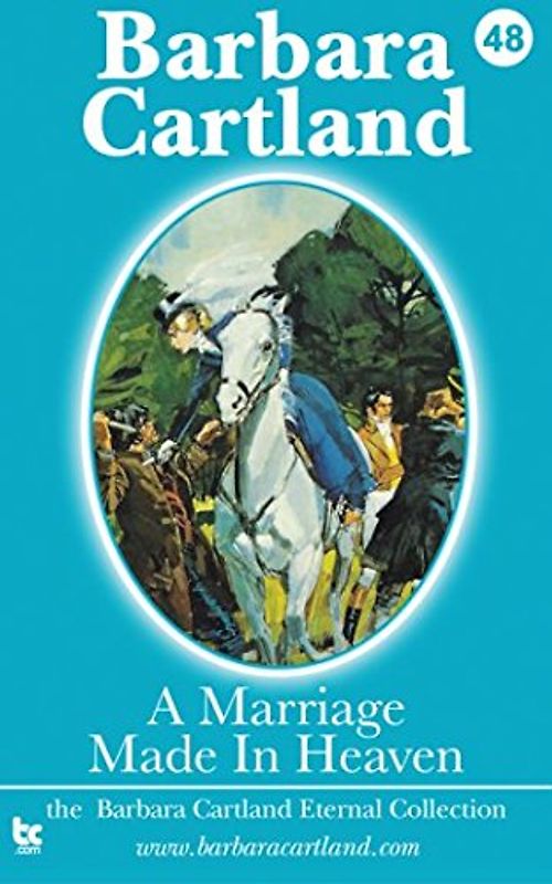 A Marriage made in Heaven (The Eternal Collection, Band 48)