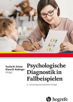 Psychologische Diagnostik in Fallbeispielen