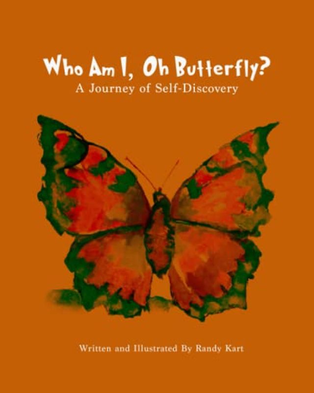 Who Am I, Oh Butterfly? A Journey of Self-Discovery
