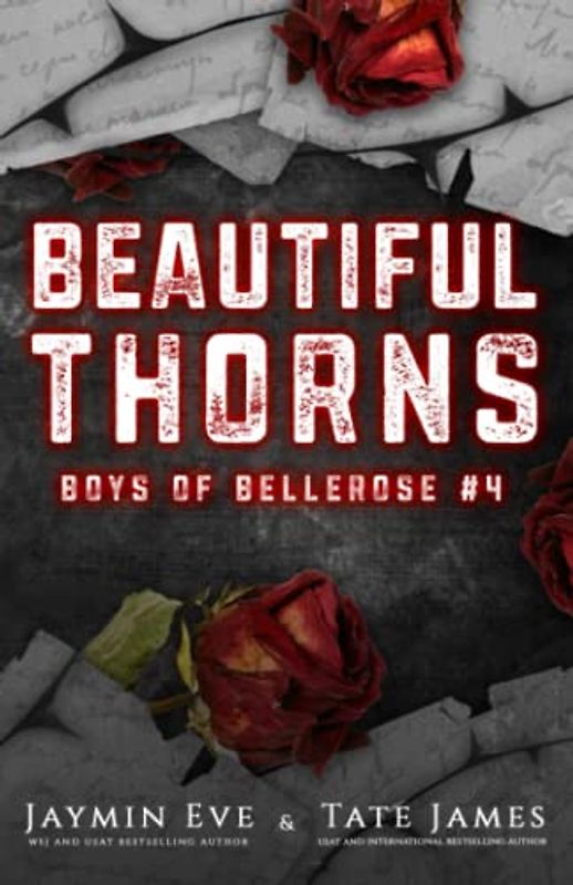 Beautiful Thorns (Boys of Bellerose, Band 4)