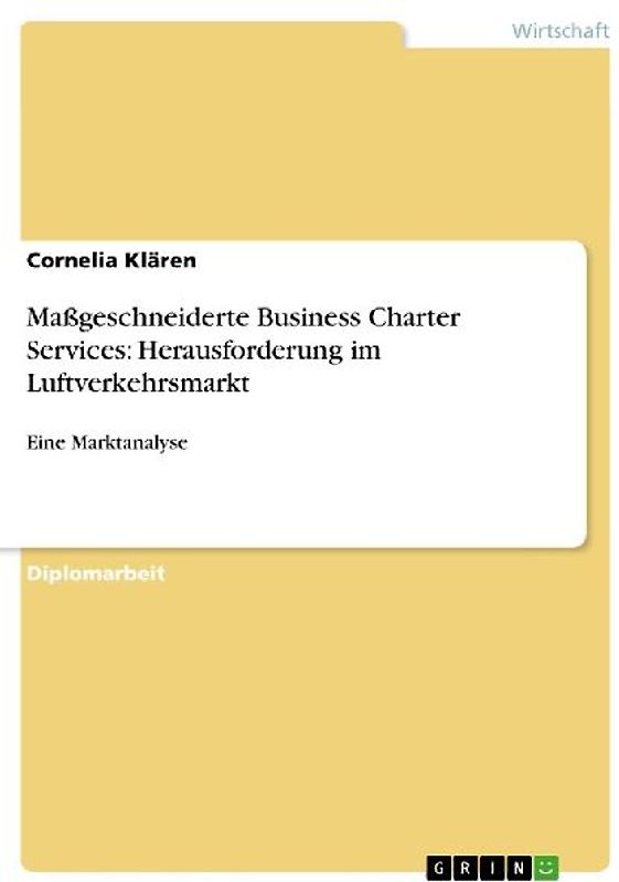Maßgeschneiderte Business Charter Services: Herausforderung im Luftverkehrsmarkt