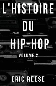 L'histoire du Hip-Hop