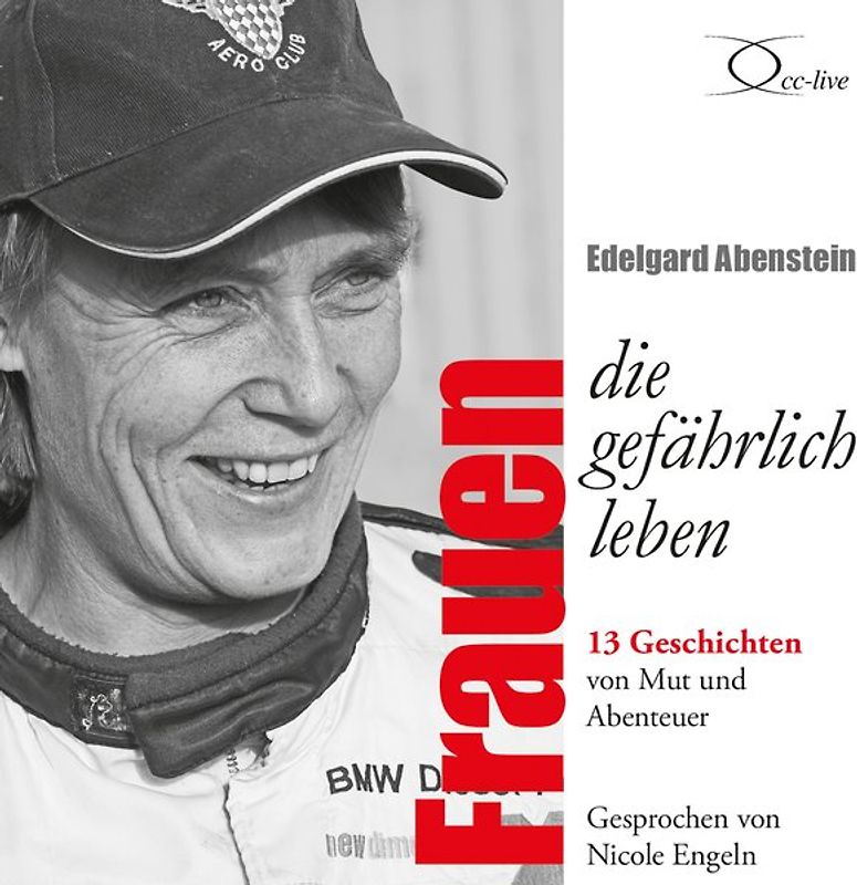 Frauen, die gefährlich leben