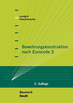 Bewehrungskonstruktion nach Eurocode 2 - Buch mit E-Book