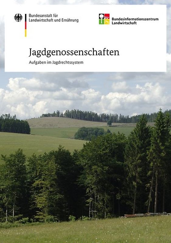 Jagdgenossenschaften - Aufgaben im Jagdrechtssystem
