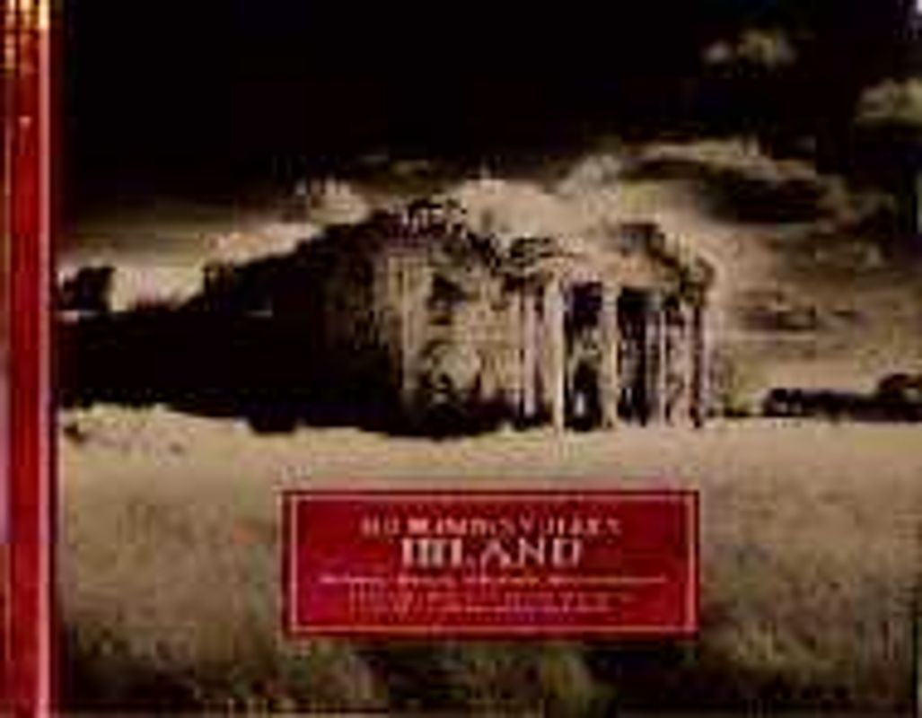 Geheimnisvolles Irland. Ruinen, Abteien, Schlösser, Herrenhäuser