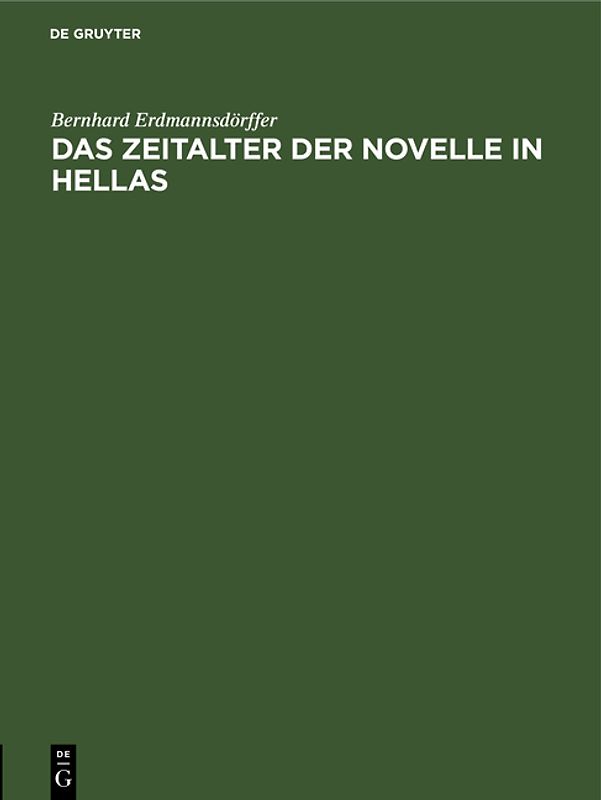 Das Zeitalter der NOvelle in Hellas