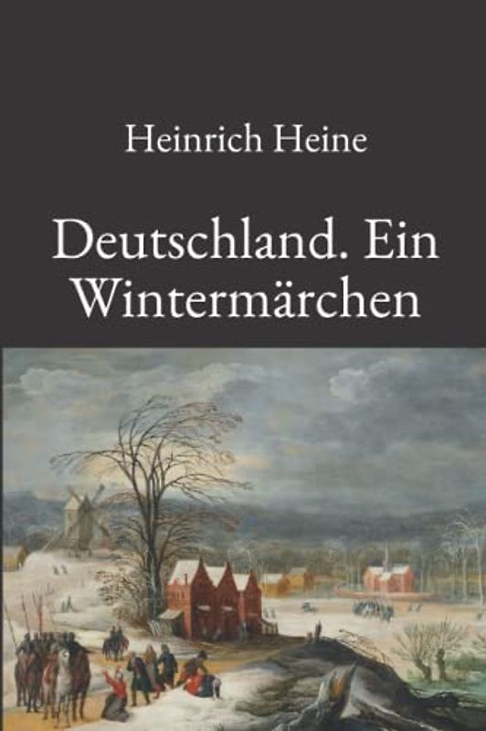 Deutschland. Ein Wintermärchen