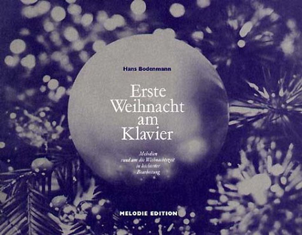 Erste Weihnacht am Klavier - Hans Bodenmann