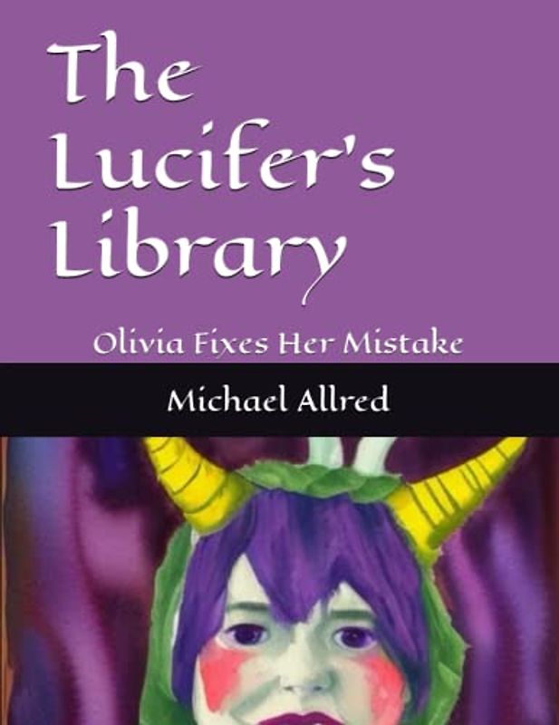 The Lucifer's Library: Olivia Fixes Her Mistake