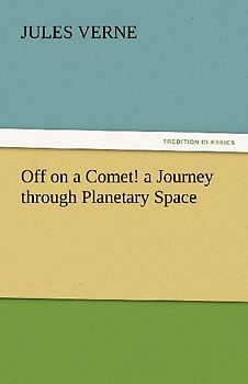 Off on a Comet! a Journey through Planetary Space