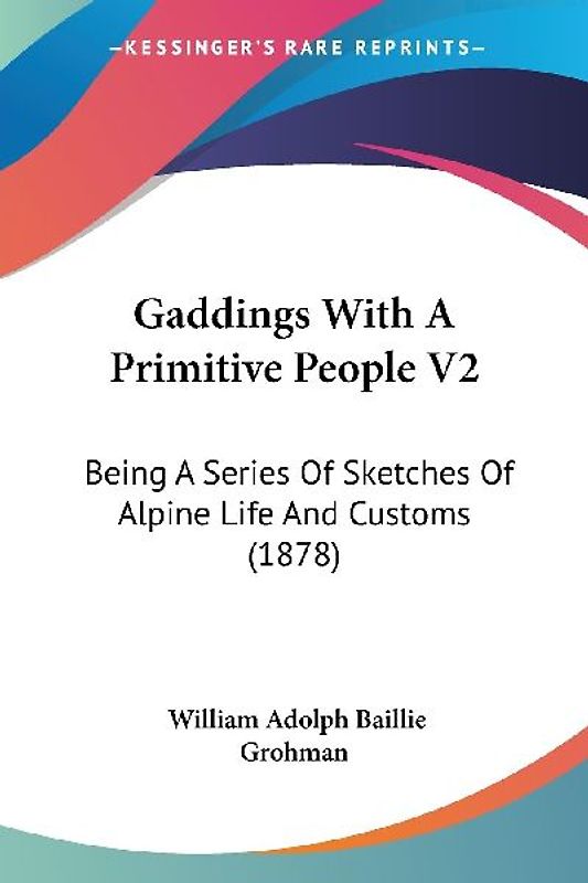 Gaddings With A Primitive People V2