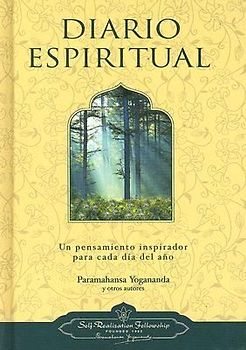 Diario Espiritual: Un Pensamiento Inspirador Para Cada Dia del Ano