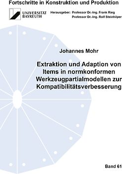 Extraktion und Adaption von Items in normkonformen Werkzeugpartialmodellen zur Kompatibilitätsverbesserung