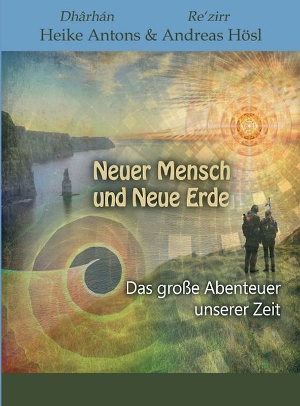 Neuer Mensch und Neue Erde