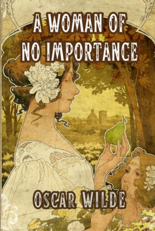 A Woman of No Importance