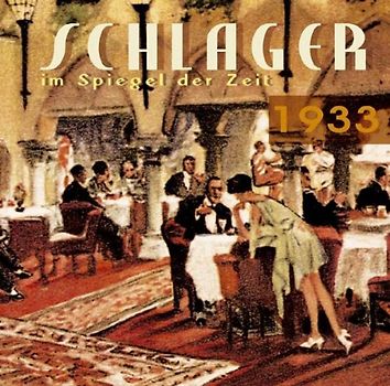 Various - Schlager im Spiegel der Zeit,1933