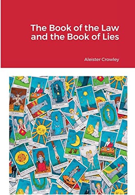 The Book of the Law and the Book of Lies