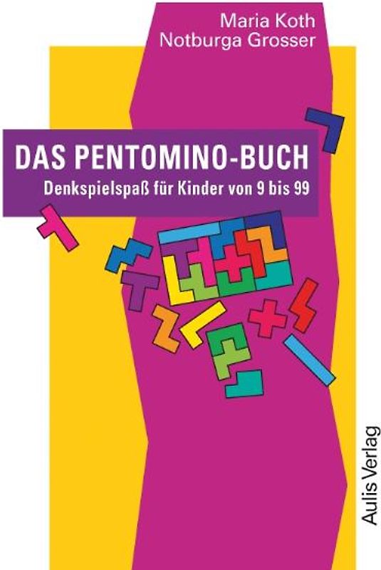 Kopiervorlagen Mathematik / Das Pentomino-Buch