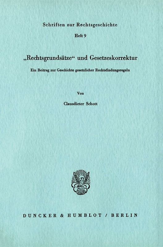 "Rechtsgrundsätze" und Gesetzeskorrektur.