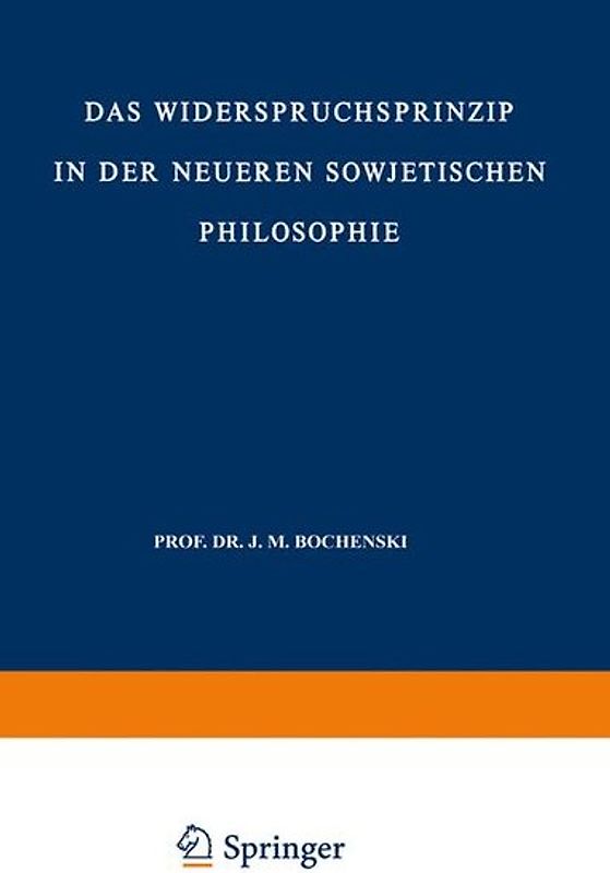 Das Widerspruchsprinzip in der Neueren Sowjetischen Philosophie