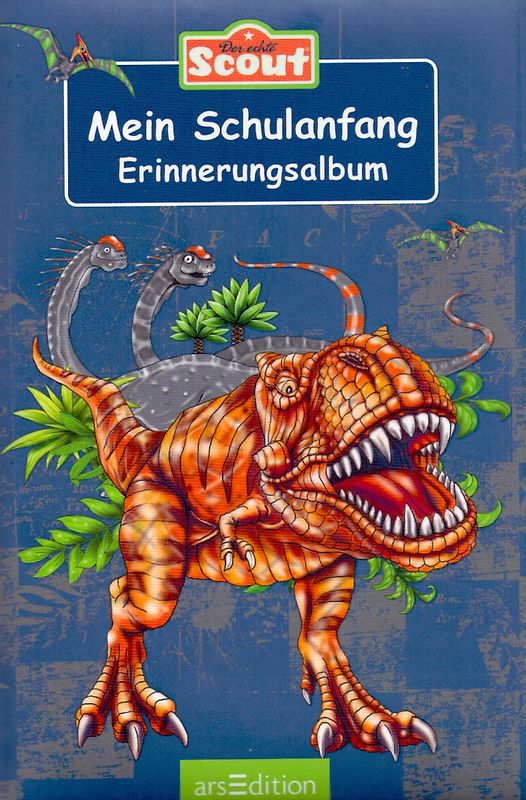 Scout - Mein Schulanfang: Erinnerungsalbum [Gebundene Ausgabe]