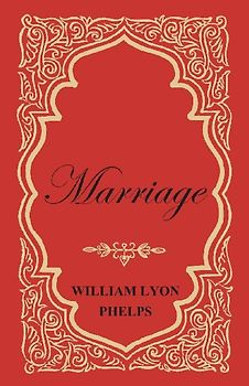 Marriage - An Essay