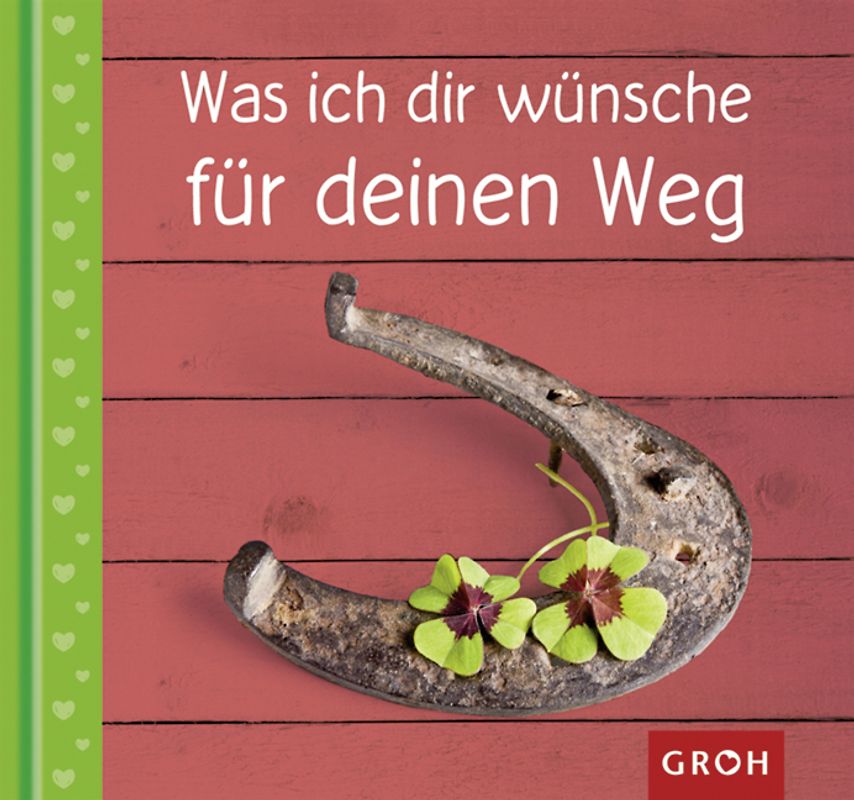 Was ich dir wünsche - für deinen Weg