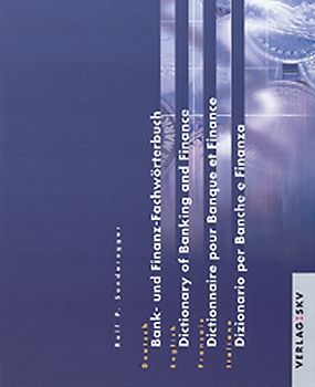 Bank- und Finanz-Fachwörterbuch