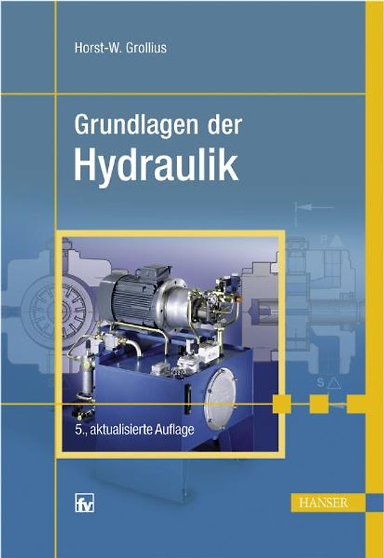 Grundlagen der Hydraulik